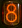8 8