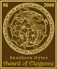 Southern Nytes Award of Elegance for May 2000.
